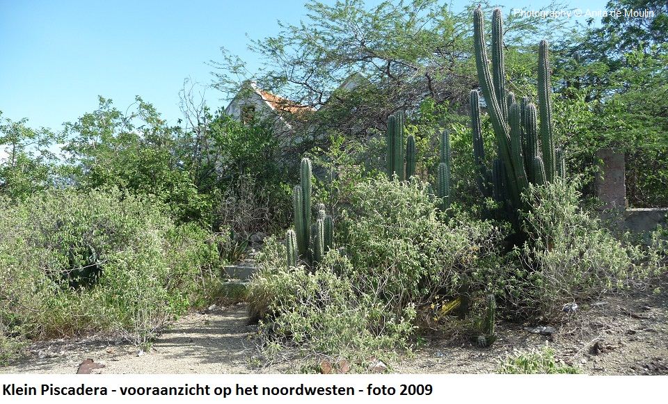 13, Klein Piscadera vooraanzicht op het noordwesten 2009